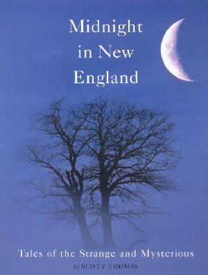 [Midnight in New England 01] • Midnight in New England · Strange and Mysterious Tales